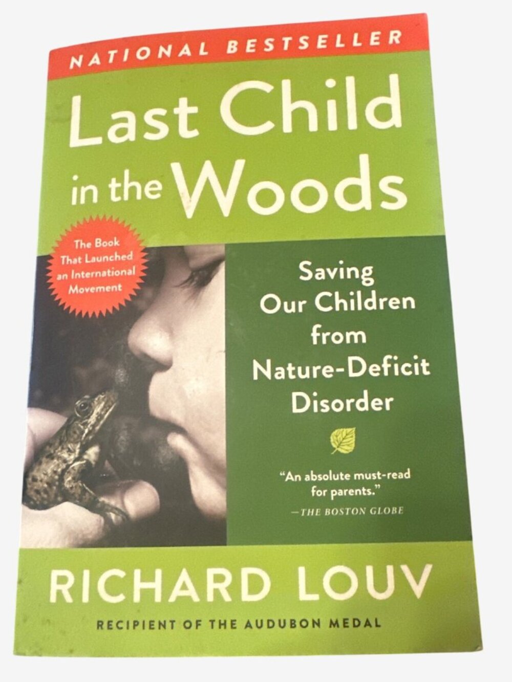 Last Child In The Woods By Richard Louv Saving Children Nature-Deficit Disorder